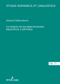 Cover La sintaxis de los determinantes especificos y definidos