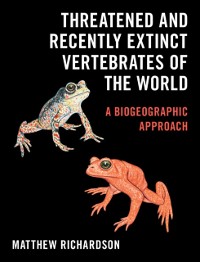Cover Threatened and Recently Extinct Vertebrates of the World