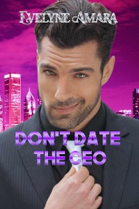 Cover Don’t date the CEO