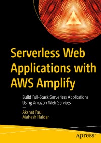 Cover Serverless Web Applications with AWS Amplify