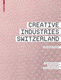 Cover Creative Industries Switzerland