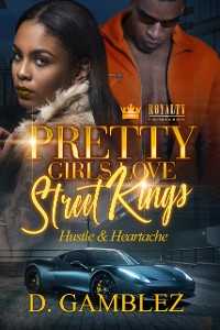 Cover Pretty Girls Love Street Kings