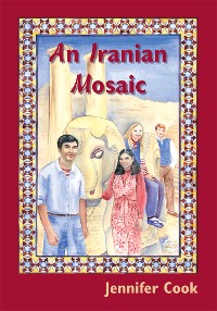 Cover An Iranian Mosaic