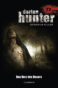 Cover Dorian Hunter 72 - Das Herz des Hexers