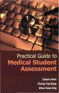 Cover Practical Guide To Medical Student Assessment