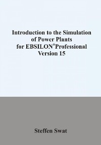 Cover Introduction to the simulation of power plants for EBSILON®Professional  Version 15
