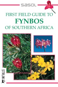 Cover First Field Guide to Fynbos of Southern Africa