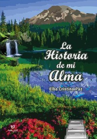 Cover La Historia de mi Alma