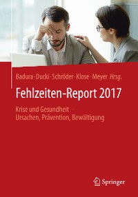 Cover Fehlzeiten-Report 2017
