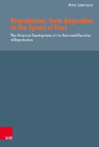 Cover Reprobation: from Augustine to the Synod of Dort