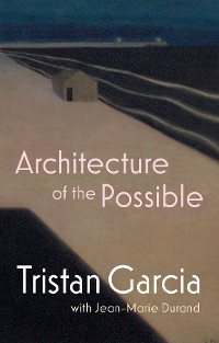 Cover Architecture of the Possible