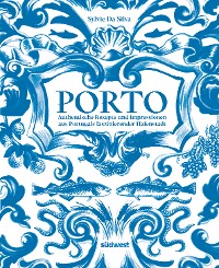 Cover Porto - Das Kochbuch