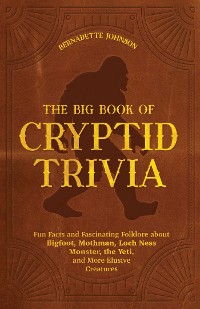 Cover Big Book of Cryptid Trivia