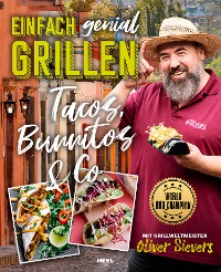 Cover Einfach genial Grillen: Tacos, Burritos & Co