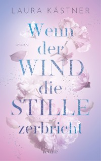 Cover Wenn der Wind die Stille zerbricht