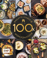 Cover Die große Winter-Wohlfühlküche – 100 Rezepte