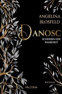 Cover Danosc: Scherben der Wahrheit