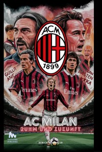 Cover Ac Milan Ruhm Und Zukunft