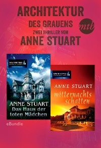 Cover Architektur des Grauens - zwei Thriller von Anne Stuart