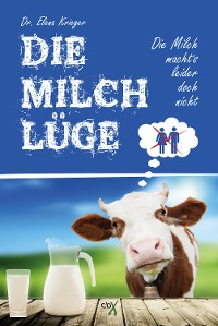 Cover Die Milchlüge