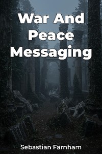 Cover War And Peace Messaging