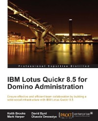 Cover IBM Lotus Quickr 8.5 for Domino Administration