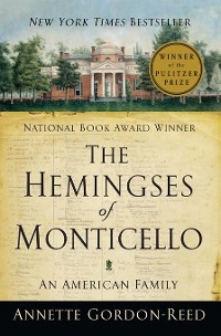 Cover The Hemingses of Monticello: An American Family