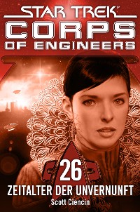 Cover Star Trek - Corps of Engineers 26: Zeitalter der Unvernunft