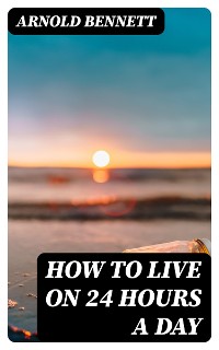 Cover How to Live on 24 Hours a Day