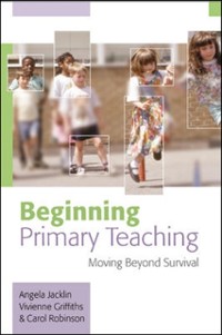 Cover Beginning Primary Teaching