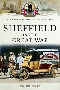Cover Sheffield in the Great War