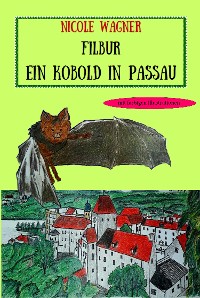 Cover Filbur - Ein Kobold in Passau