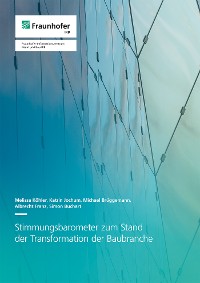 Cover Stimmungsbarometer zum Stand der Transformation der Baubranche