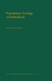 Cover Population Ecology of Individuals. (MPB-25), Volume 25