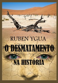 Cover O Desmatamento Na História