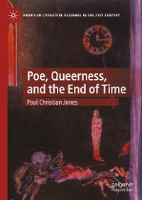 Cover Poe, Queerness, and the End of Time