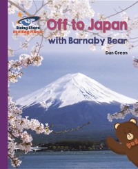 Cover Reading Planet - Off to Japan with Barnaby Bear - Purple: Galaxy