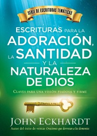 Cover Escrituras para la adoración, la santidad y la naturaleza de Dios/Scriptures for Worship, Holiness, and the Nature of God