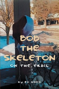 Cover Bob The Skeleton
