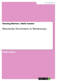 Cover Historische Hochwässer in Mitteleuropa