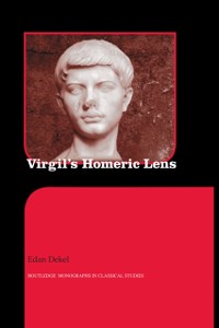 Cover Virgil''s Homeric Lens