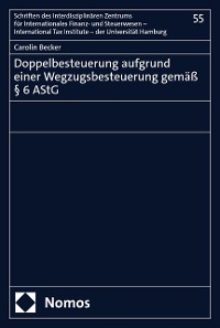 Cover Doppelbesteuerung aufgrund einer Wegzugsbesteuerung gemäß § 6 AStG