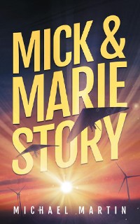 Cover Mick and Marie Story