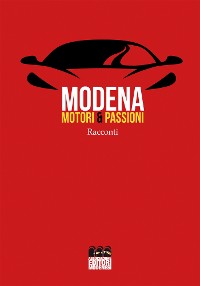 Cover Modena. Motori & Passioni