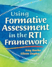 Cover Using Formative Assessment in the RTI Framework