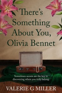 Cover There's Something About You, Olivia Bennet