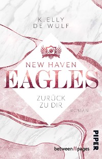 Cover New Haven Eagles – Zurück zu Dir
