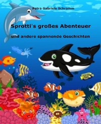 Cover Sprotti's großes Abenteuer