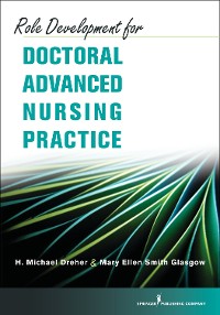 Cover Role Development for Doctoral Advanced Nursing Practice
