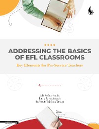 Cover Addressing the Basics of EFL Classrooms